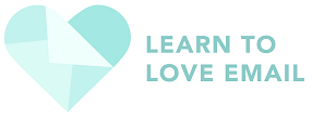 Learn to Love Email